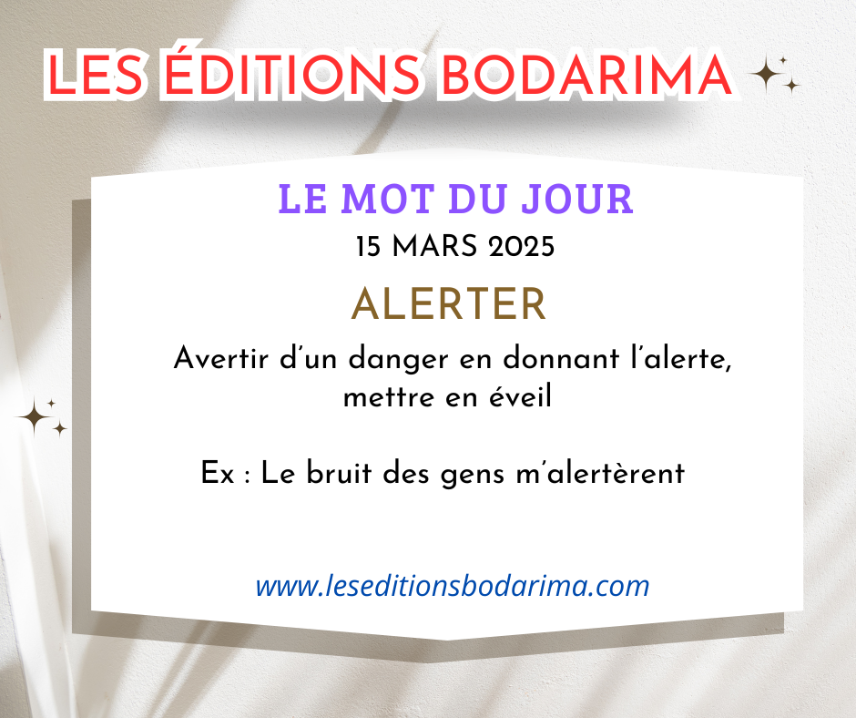Le Mot du Jour 15 Mars